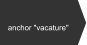 anchor "vacature"